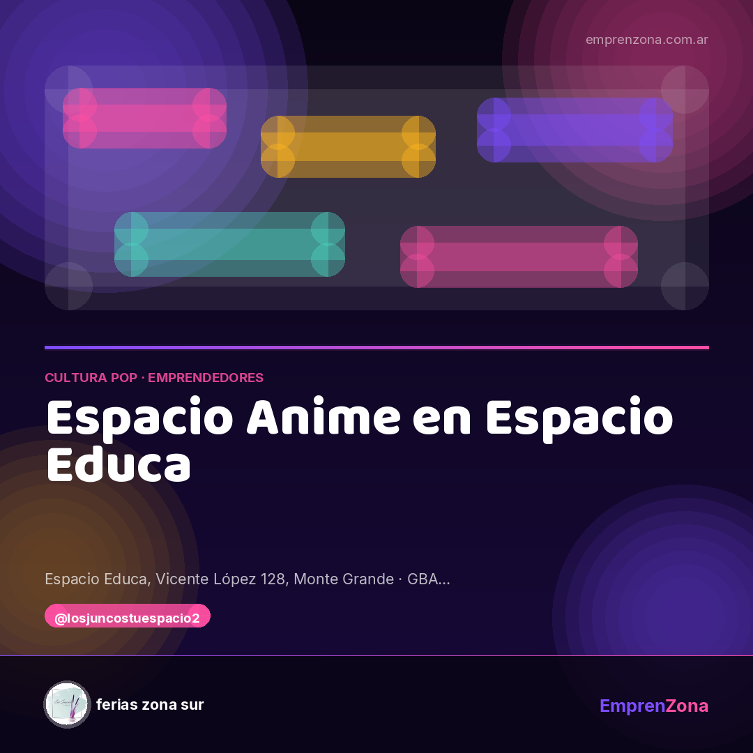 Espacio Anime en Espacio Educa